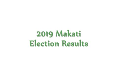 2019 makati election results